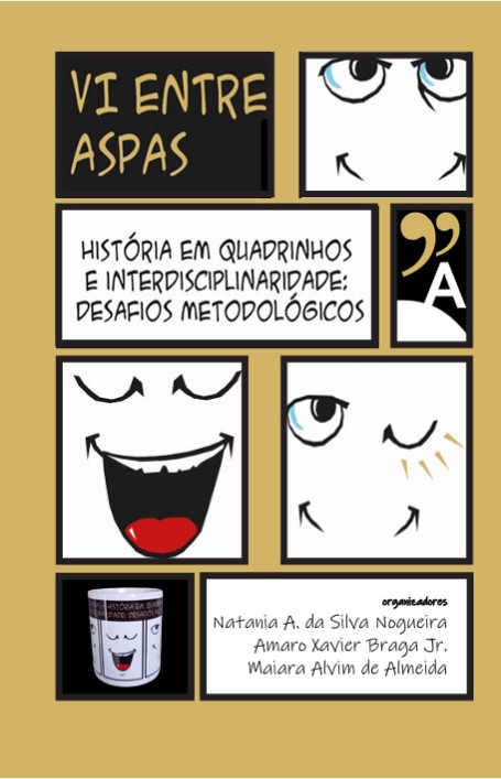 HISTÓRIA EM QUADRINHOS E INTERDISCIPLINARIDADE: DESAFIOS METODOLÓGICOS